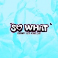 So What (Explicit)