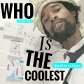 TRIMATASA、dontcrysloan - Who Is The Coolest (feat. dontcrysloan)