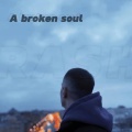 Rash - A Broken Soul (Explicit)