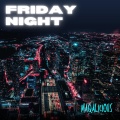 Friday Night