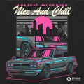 Nice & Chill (feat. Snoop Dogg) (Extended Mix|Explicit)