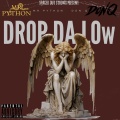 Drop Da Low (Explicit)