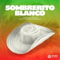 Sombrerito Blanco (feat. Martina Camargo) (Extended Mix)