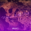 HELLO_K_T_ - Welcome to the Hell