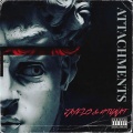 Attachments (feat. 4TUNAT)(Explicit)