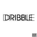 DRIBBLE (Explicit)