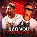 DJ Dinho SC - MEGA FUNK - NÃO VOU NAMORAR (Explicit)