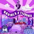 BADIOLA X TIJUANA (feat. Adriel Favela & Ramses Ruiz)