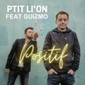 Ptit Li'on、Guizmo - Positif