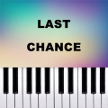 Last Chance (Piano Version)