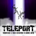 Teleport (feat. Sean Kingston & Sammi Auto)(Explicit)