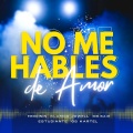 Ferdinin、Mr. Saik、Jo Well、El Estudiante、Klasico - No me hables de amor (Explicit)