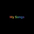 My Songs