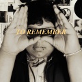 Big-T、CYXENT、CTZEN - To remember (feat. CTZEN & CYXENT)