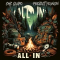 CMC Guapo、Project Youngin - ALL IN (feat. PROJECT YOUNGIN)(Explicit)