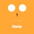 Blackbird H.Q、Femi Broadway - Clarity
