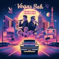 Vegas Babe ( Lalala lala)