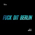 ØNDI - **** Dit Berlin (Explicit)