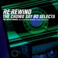 Re-Rewind (The Crowd Say Bo Selecta)(feat. Craig David)(Radio Edit)