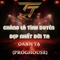 OANH TẠ - CHÀNG LÀ TÌNH DUYÊN ĐẸP NHẤT ĐỜI TA