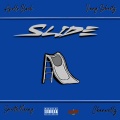 Slide (feat. Vinny Schuetz, smooth.manny & Charwellz) [Explicit]