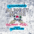 Nadia Ali、Sultan + Shepard、IRO - Almost Home (Melosense Extended Remix)