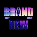 Brand New (Explicit)