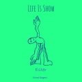 Ester - Life is Show