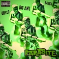 Parasite (feat. Yo! Drello & Basick)(Explicit)