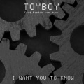 Toyboy、Martin von Auen - I Want You to Know
