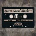 Lost & Found Tracks (Explicit)