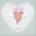 stxomas - Love (Explicit)