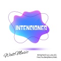 Intenciones (feat. AlmightyCruz, Luizy, GC, The Faby, Fox, BenjiBanz & Walt)