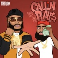 Callin Plays (Explicit)