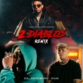 2 DIABLOS (REMIX|Explicit)