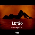 Let Go (Explicit)