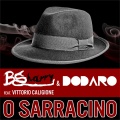 Bsharry、Dodaro、Vittorio Caligione、Nicola Salerno、franco califano、Renato Carosone - O Sarracino