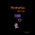 DJA乐 - Magnetic