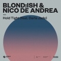 Hold Tight (feat. Darla Jade)(Extended Mix)