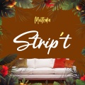 STRIP'T (Live at The Bedroom Edition)