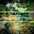 Ashalei Nickole、Morvabelly、Mafyozo - Smoke Mary