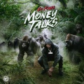 Money Talks (Explicit)