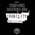 TRIP-TIK、ROCCO (fr)、Gregor Size - Inability