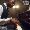 Michael Lansing - The First Noel