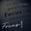 city boy - Focus