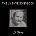 LX  Skye - A Life Well Bent