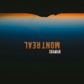 Mont Real - Shaman