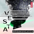 Anti-Slam & W.E.A.P.O.N. - Vesta