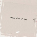 Jesus Paid it All