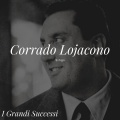 Corrado Lojacono - Tristezza Del Lunedì